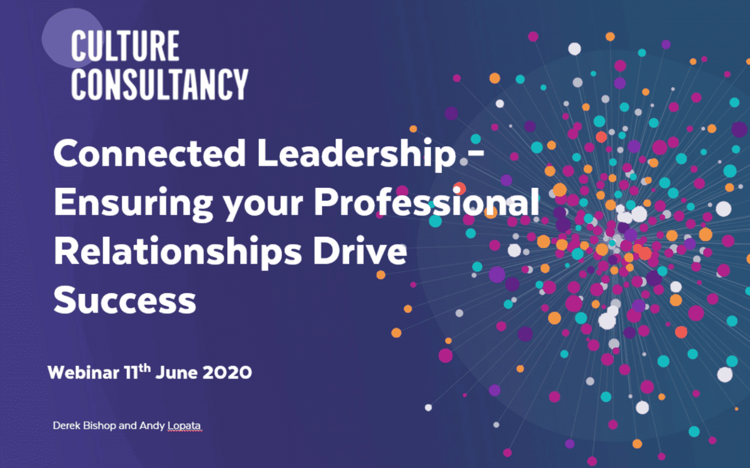 Connected Leadership - ensuring your professional relationships drive success