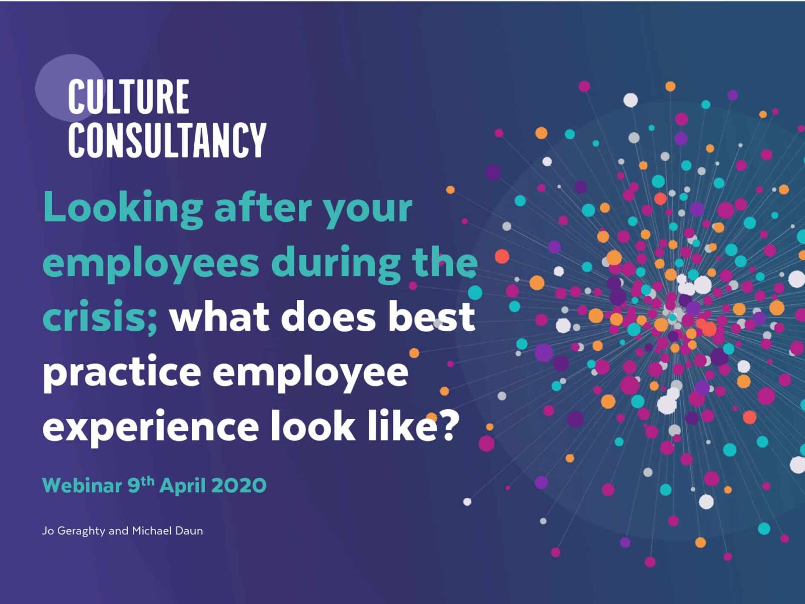 Looking after your people during the crisis; best practice employee ...